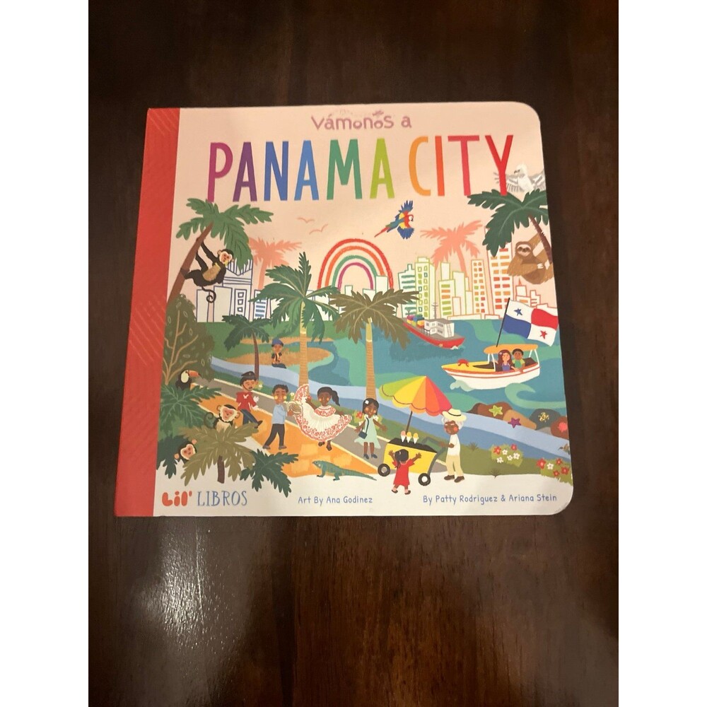Vámonos a Panamá City by Patty Rodriguez and Ariana Stein